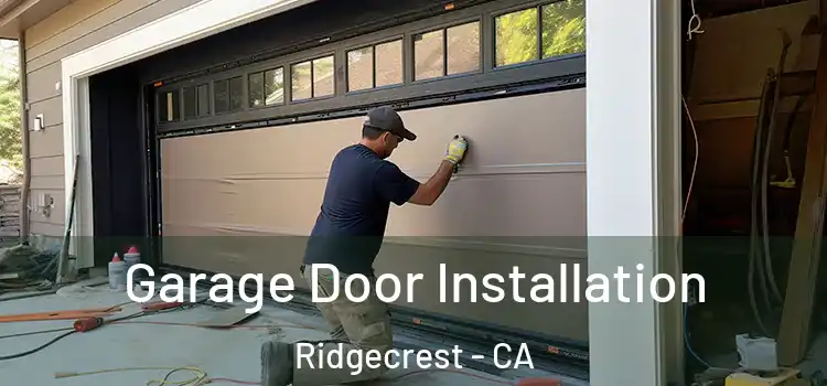  Garage Door Installation Ridgecrest - CA